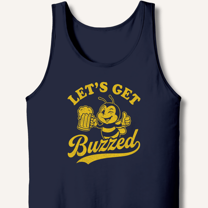 Let's Get Buzzed Tank - Sip & Shirt