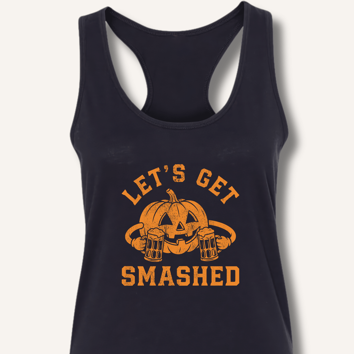 Let's Get Smashed Racerback Tank - Sip & Shirt