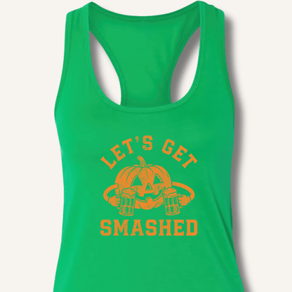 Let's Get Smashed Racerback Tank - Sip & Shirt