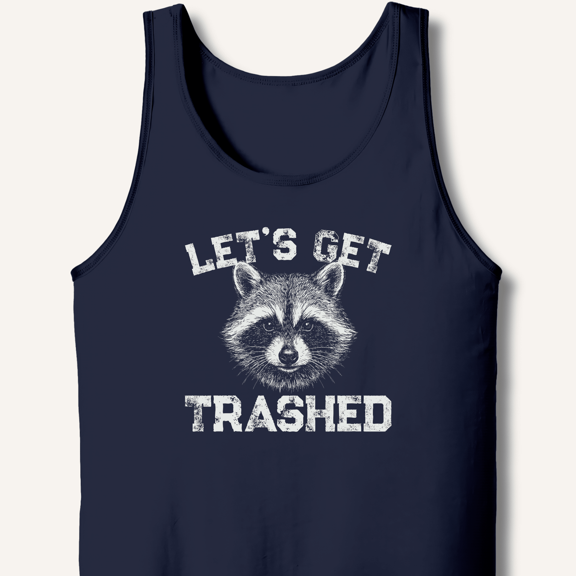 Let's Get Trashed Tank - Sip & Shirt
