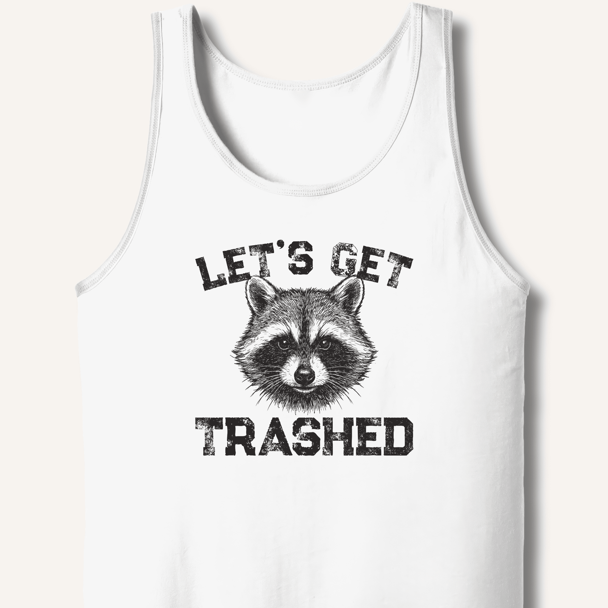 Let's Get Trashed Tank - Sip & Shirt