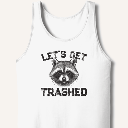 Let's Get Trashed Tank - Sip & Shirt