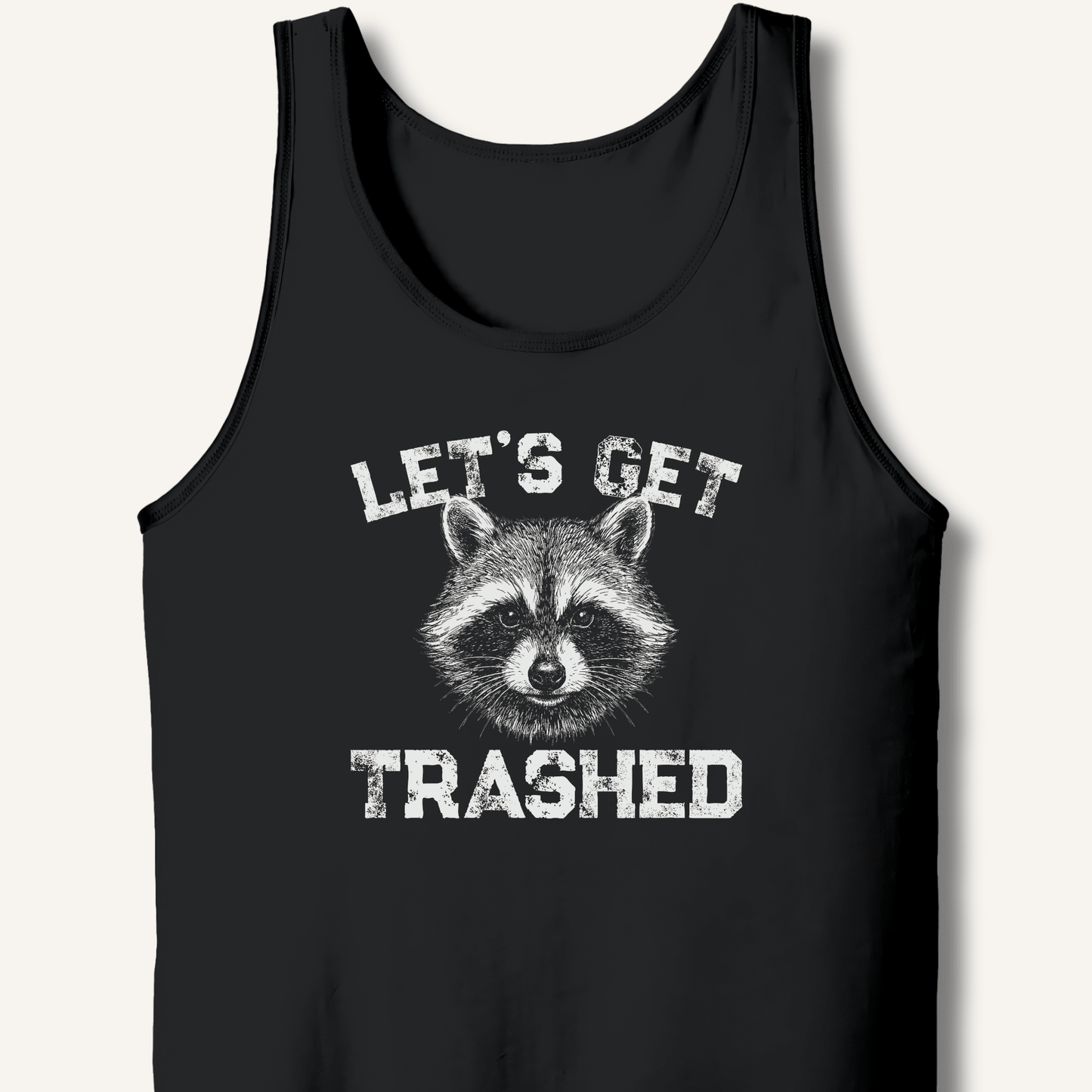 Let's Get Trashed Tank - Sip & Shirt