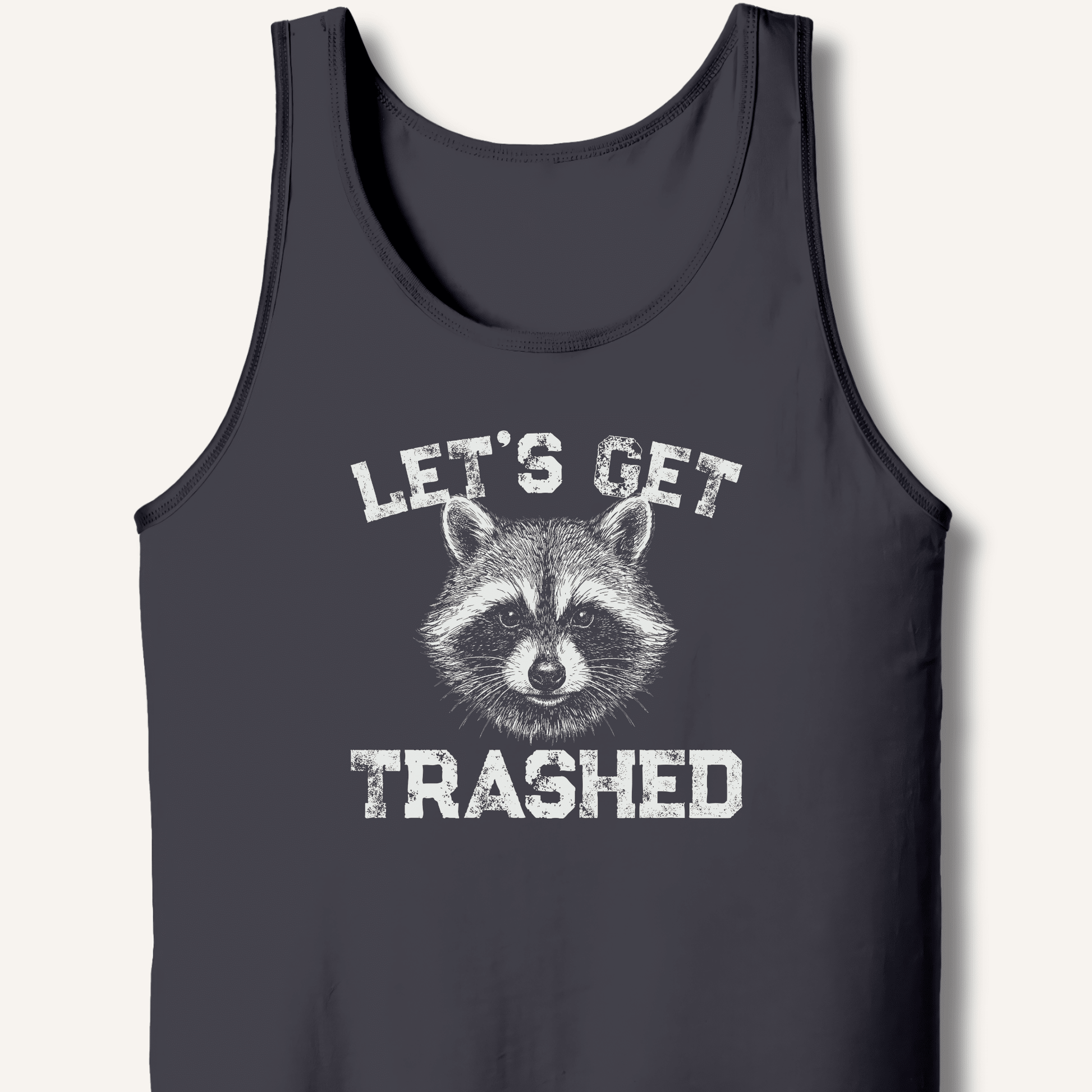 Let's Get Trashed Tank - Sip & Shirt