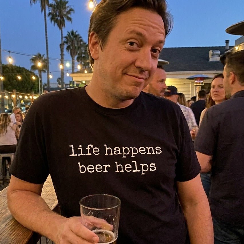 Life Happens Beer Helps T-Shirt - Sip & Shirt