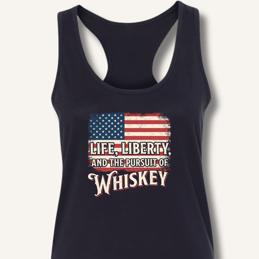 Life, Liberty, and the Pursuit of Whiskey Racerback Tank - Sip & Shirt