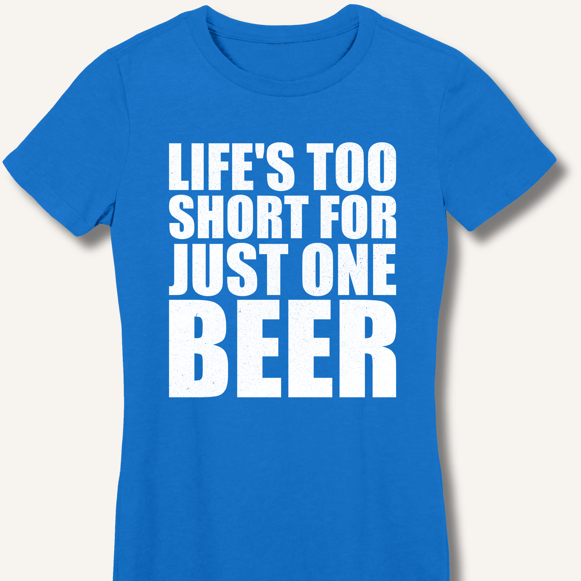 Life's Too Short Fitted T-Shirt - Sip & Shirt