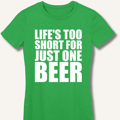 Life's Too Short Fitted T-Shirt - Sip & Shirt