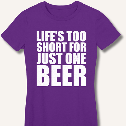 Life's Too Short Fitted T-Shirt - Sip & Shirt