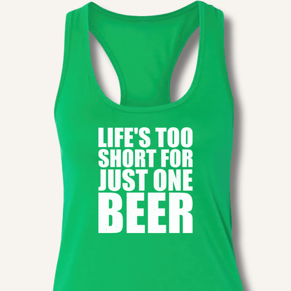 Life's Too Short Racerback Tank - Sip & Shirt