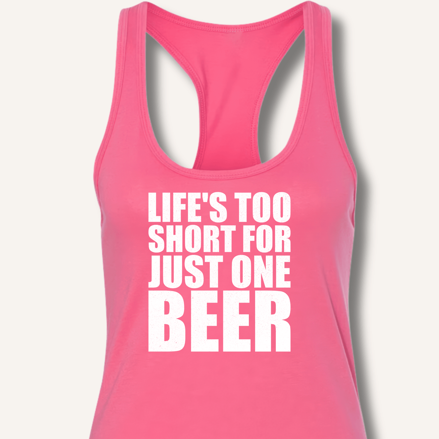 Life's Too Short Racerback Tank - Sip & Shirt