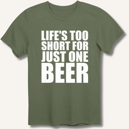 Life's Too Short T-Shirt - Sip & Shirt