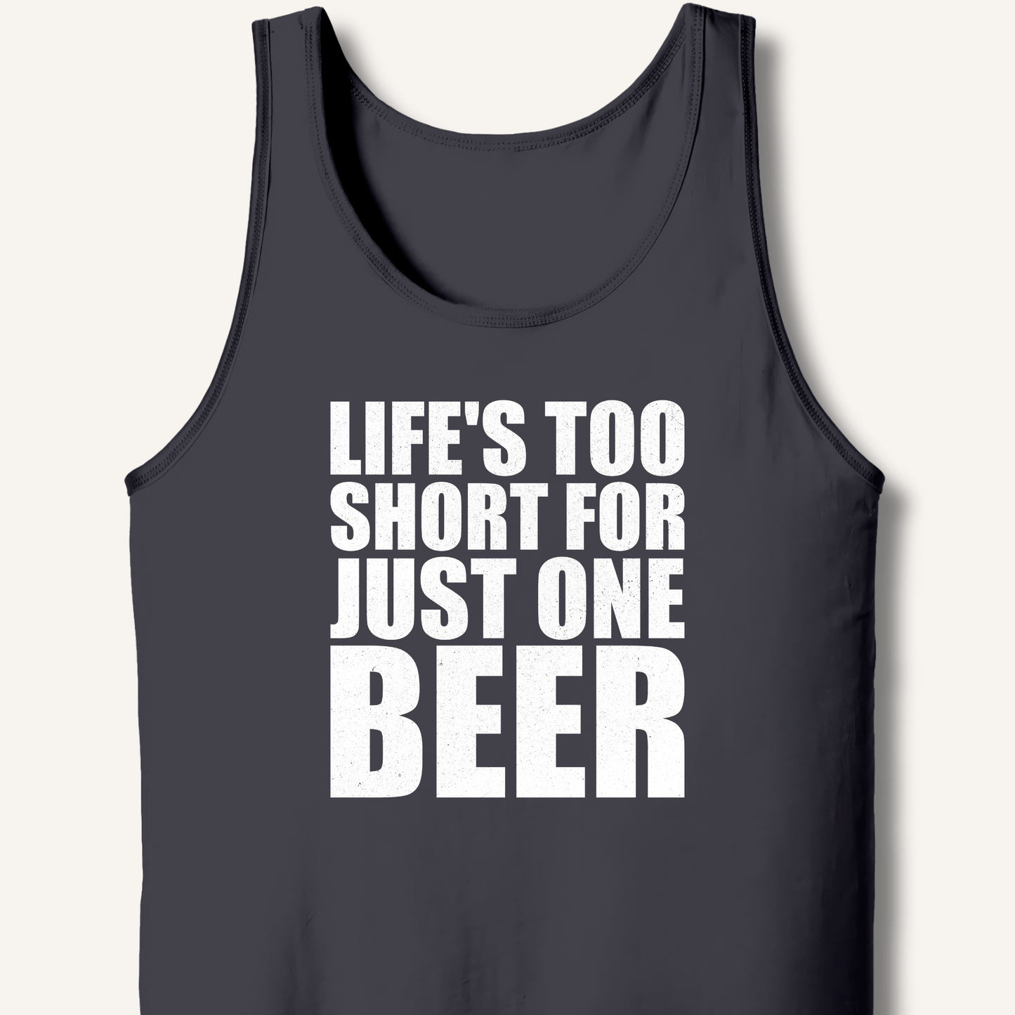 Life's Too Short Tank - Sip & Shirt
