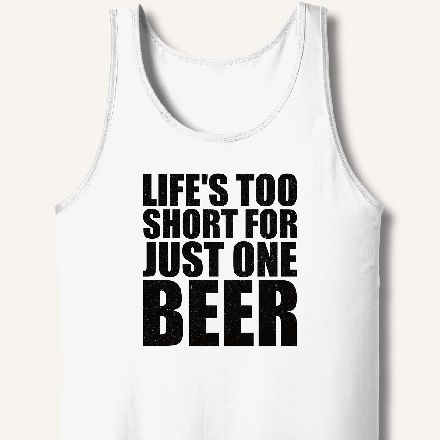 Life's Too Short Tank - Sip & Shirt
