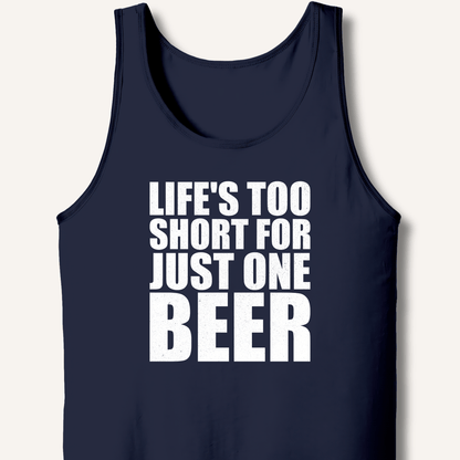 Life's Too Short Tank - Sip & Shirt