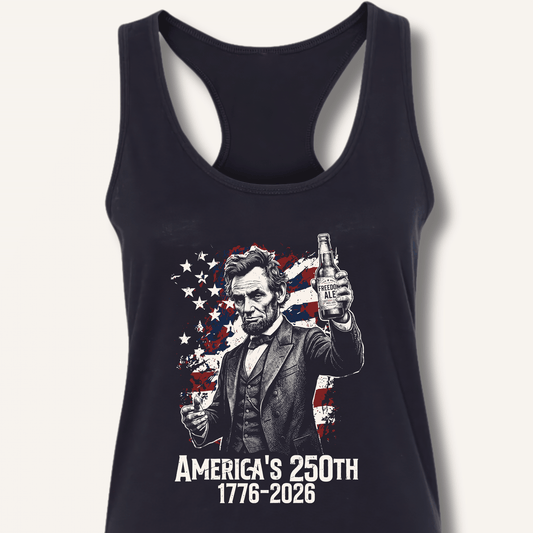 Lincoln's 250th Toast Racerback Tank - Sip & Shirt