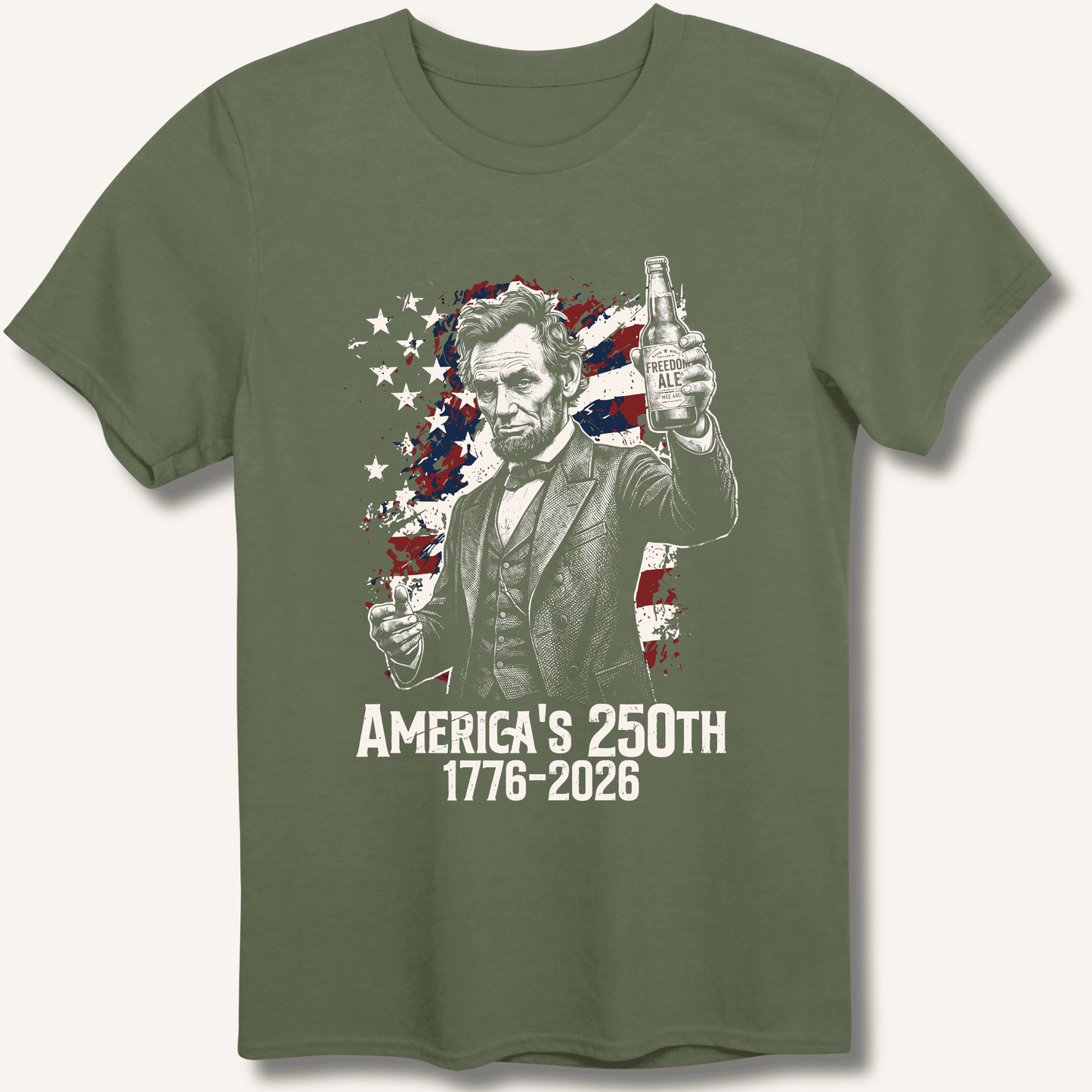 Lincoln's 250th Toast T-Shirt - Sip & Shirt