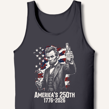 Lincoln's 250th Toast Tank - Sip & Shirt