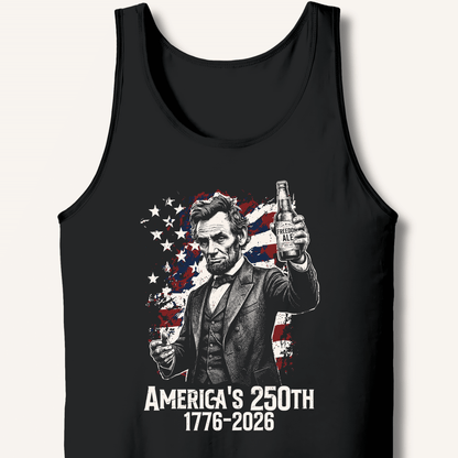 Lincoln's 250th Toast Tank - Sip & Shirt