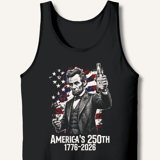 Lincoln's 250th Toast Tank - Sip & Shirt