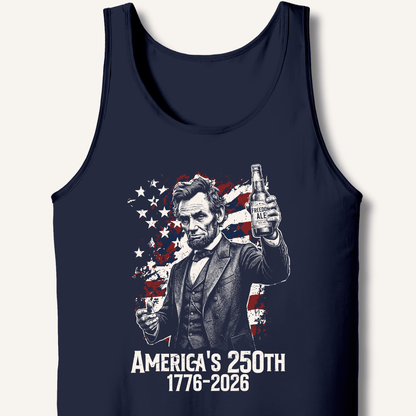 Lincoln's 250th Toast Tank - Sip & Shirt