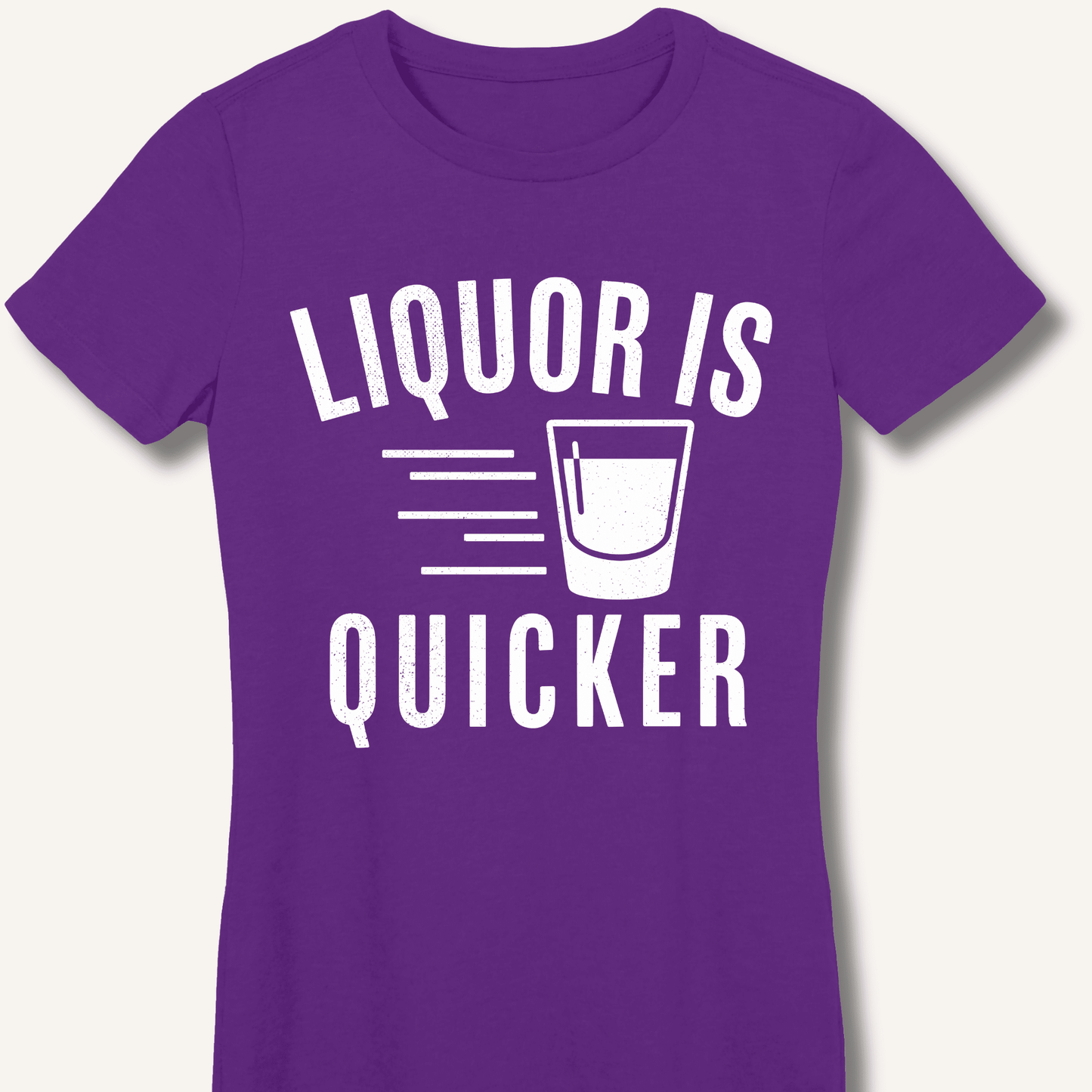Liquor Is Quicker Fitted T-Shirt - Sip & Shirt