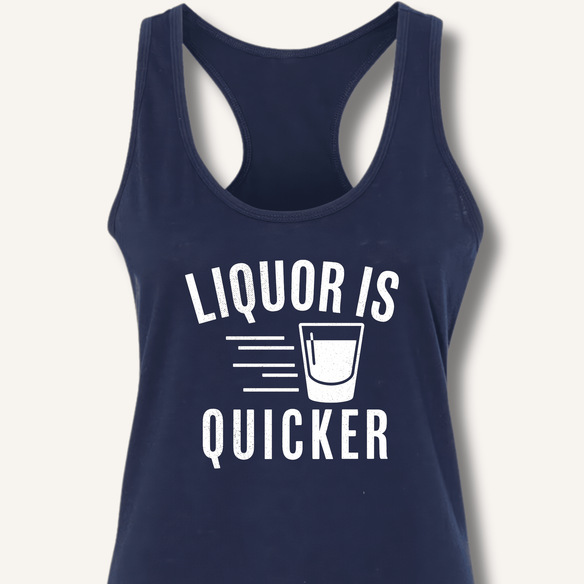Liquor Is Quicker Racerback Tank - Sip & Shirt
