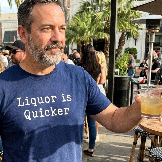 Liquor is Quicker T-Shirt - Sip & Shirt