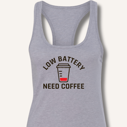 Low Battery Racerback Tank - Sip & Shirt