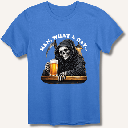 Man, What A Day T-Shirt - Sip & Shirt