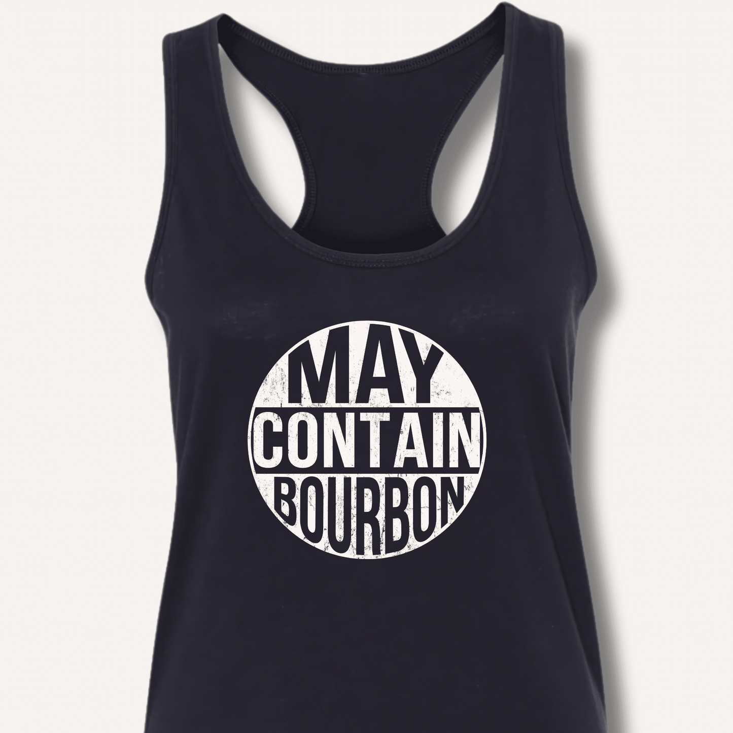 May Contain Bourbon Racerback Tank - Sip & Shirt