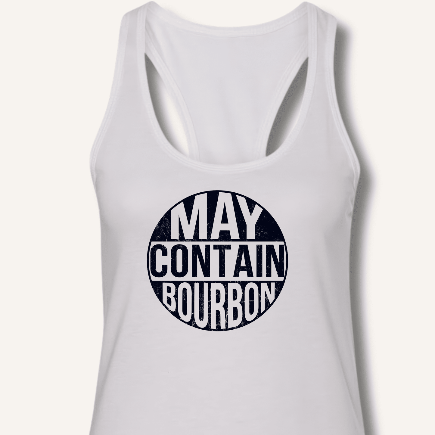 May Contain Bourbon Racerback Tank - Sip & Shirt