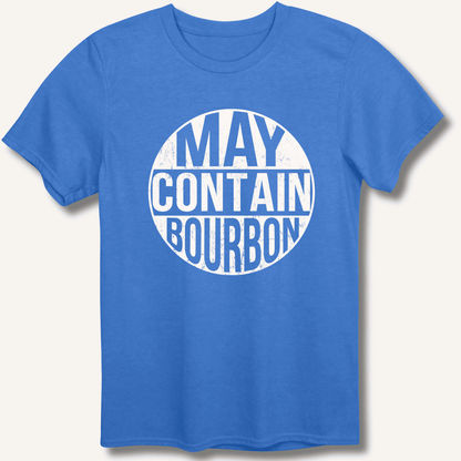 May Contain Bourbon T-Shirt - Sip & Shirt