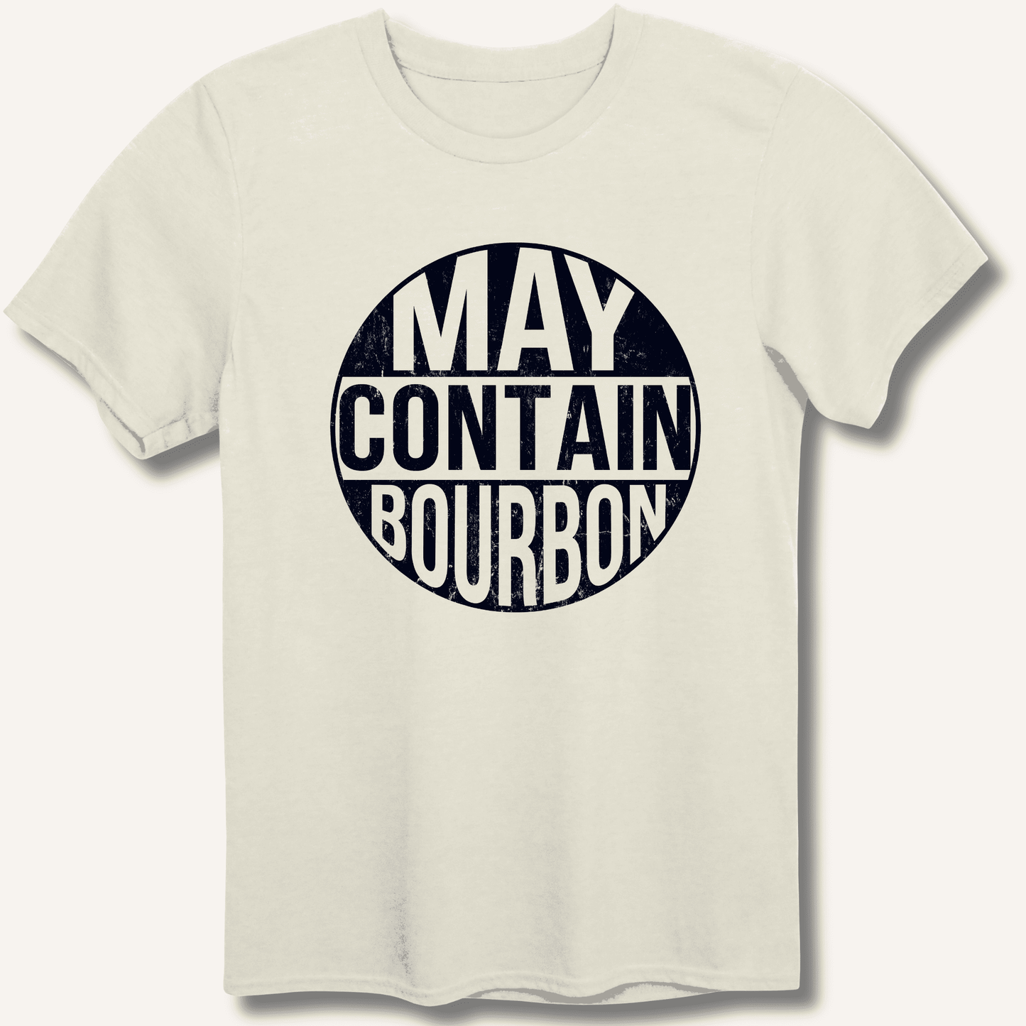 May Contain Bourbon T-Shirt - Sip & Shirt