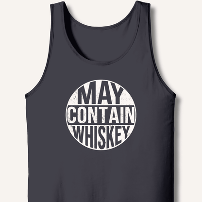 May Contain Whiskey Tank - Sip & Shirt