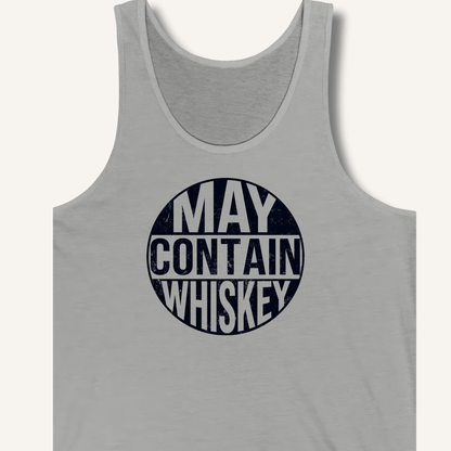 May Contain Whiskey Tank - Sip & Shirt