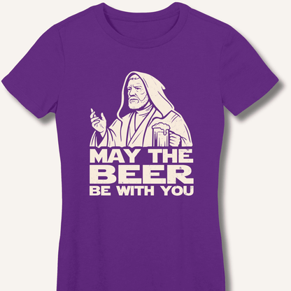 May the Beer Be With You Fitted T-Shirt - Sip & Shirt