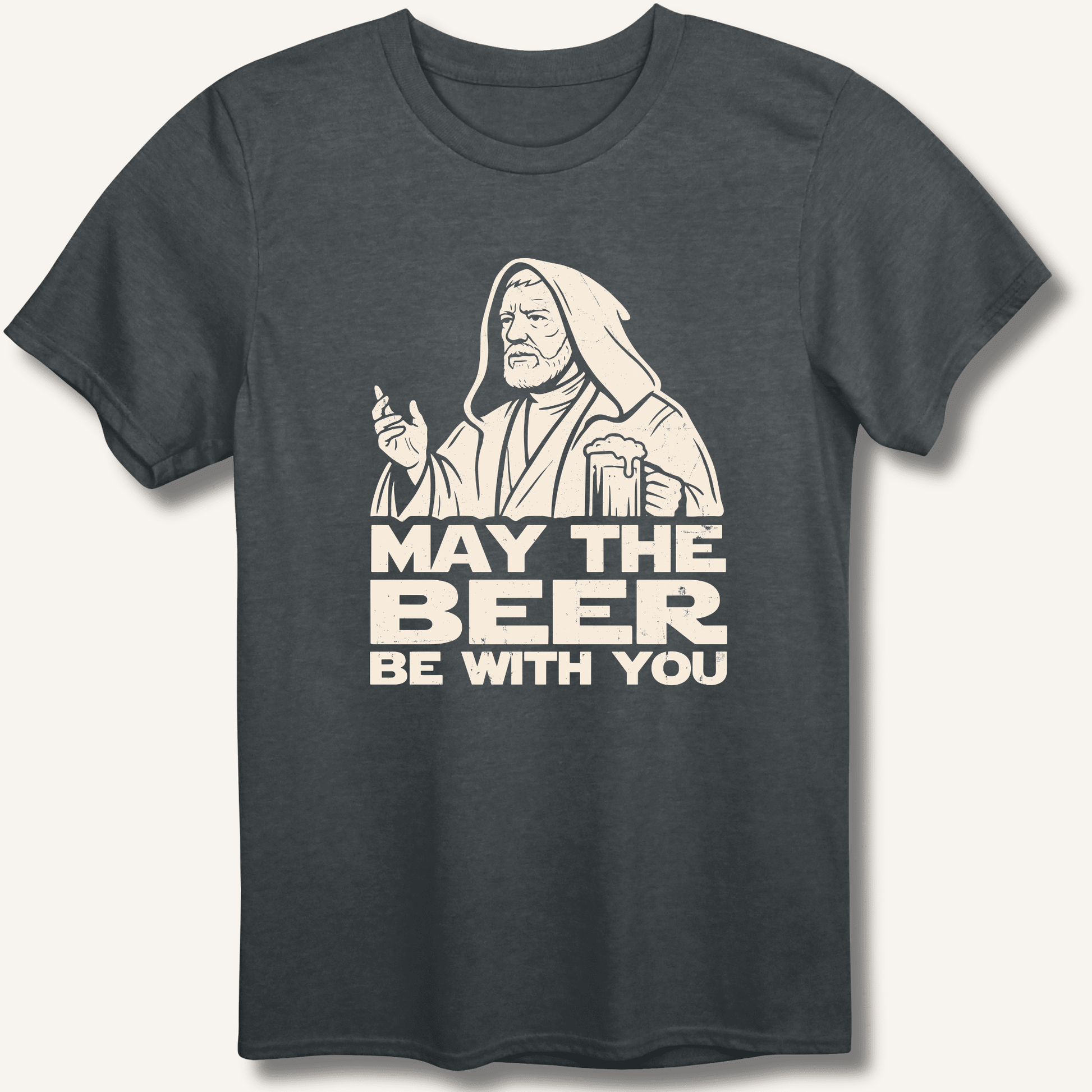 May the Beer Be With You T-Shirt - Sip & Shirt