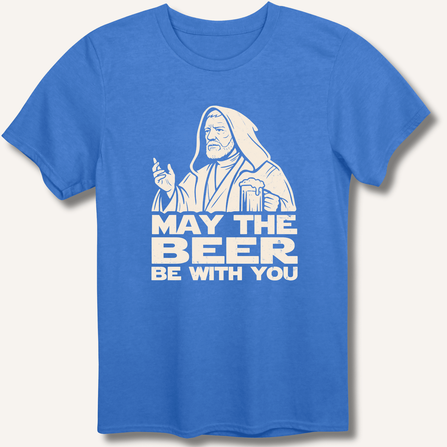 May the Beer Be With You T-Shirt - Sip & Shirt