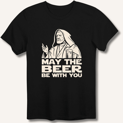 May the Beer Be With You T-Shirt - Sip & Shirt