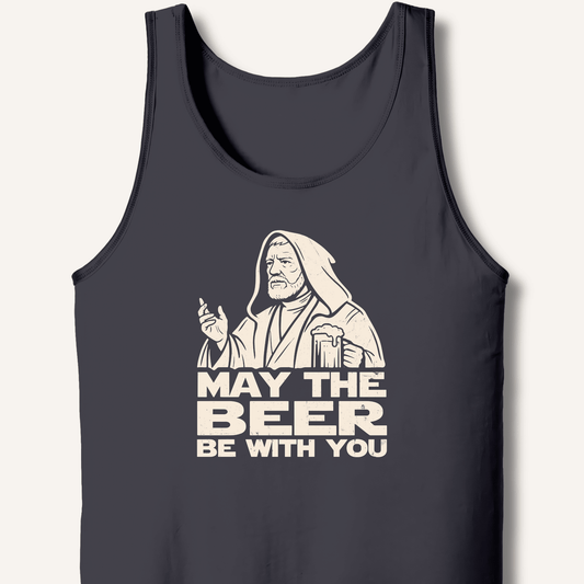 May the Beer Be With You Tank - Sip & Shirt