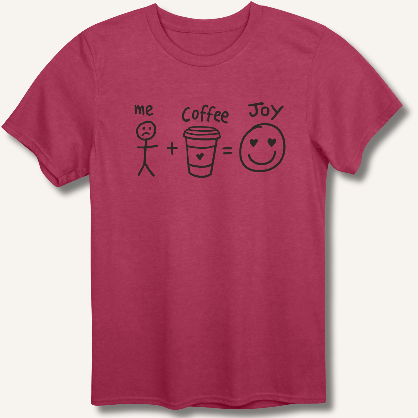 Me + Coffee = Joy T-Shirt - Sip & Shirt