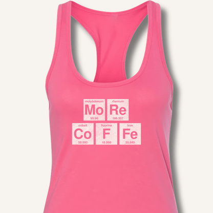 More Coffee Racerback Tank - Sip & Shirt