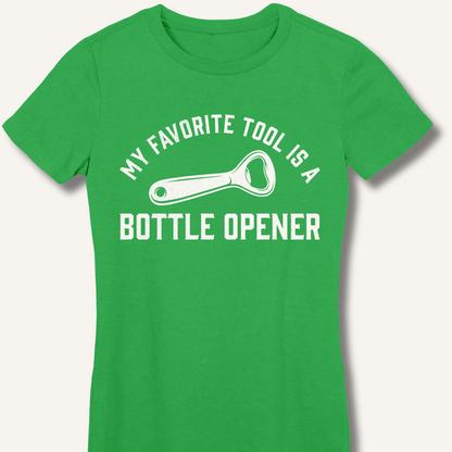 My Favorite Tool Fitted T-Shirt - Sip & Shirt