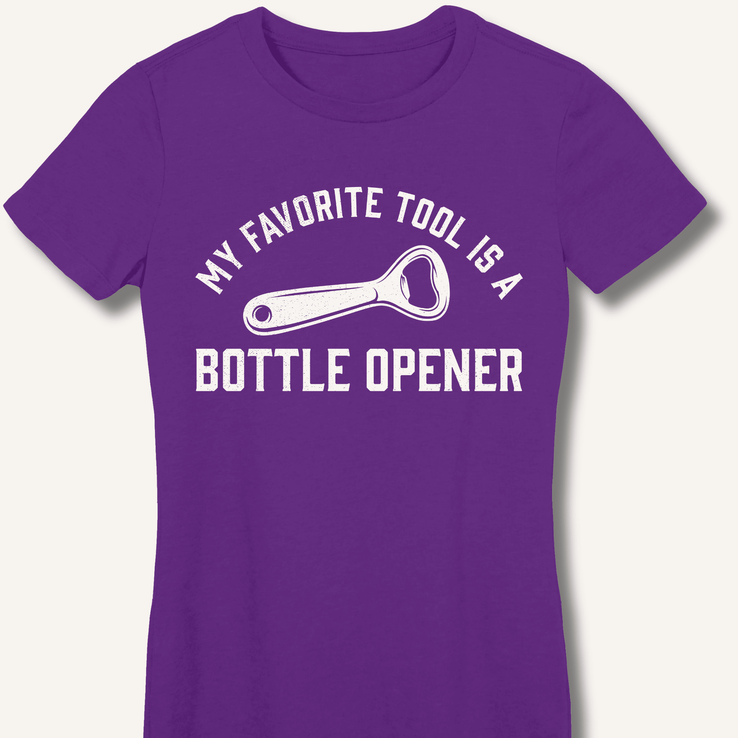 My Favorite Tool Fitted T-Shirt - Sip & Shirt