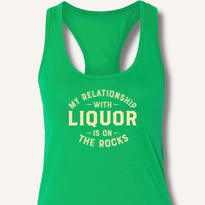 My Relationship With Liquor Racerback Tank - Sip & Shirt