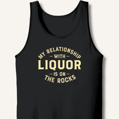 My Relationship With Liquor Tank - Sip & Shirt