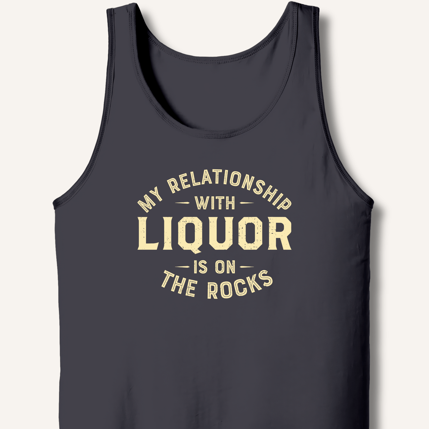 My Relationship With Liquor Tank - Sip & Shirt