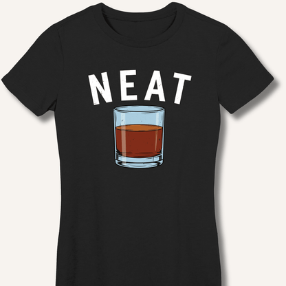 Neat WhiskeyL Fitted T-Shirt - Sip & Shirt