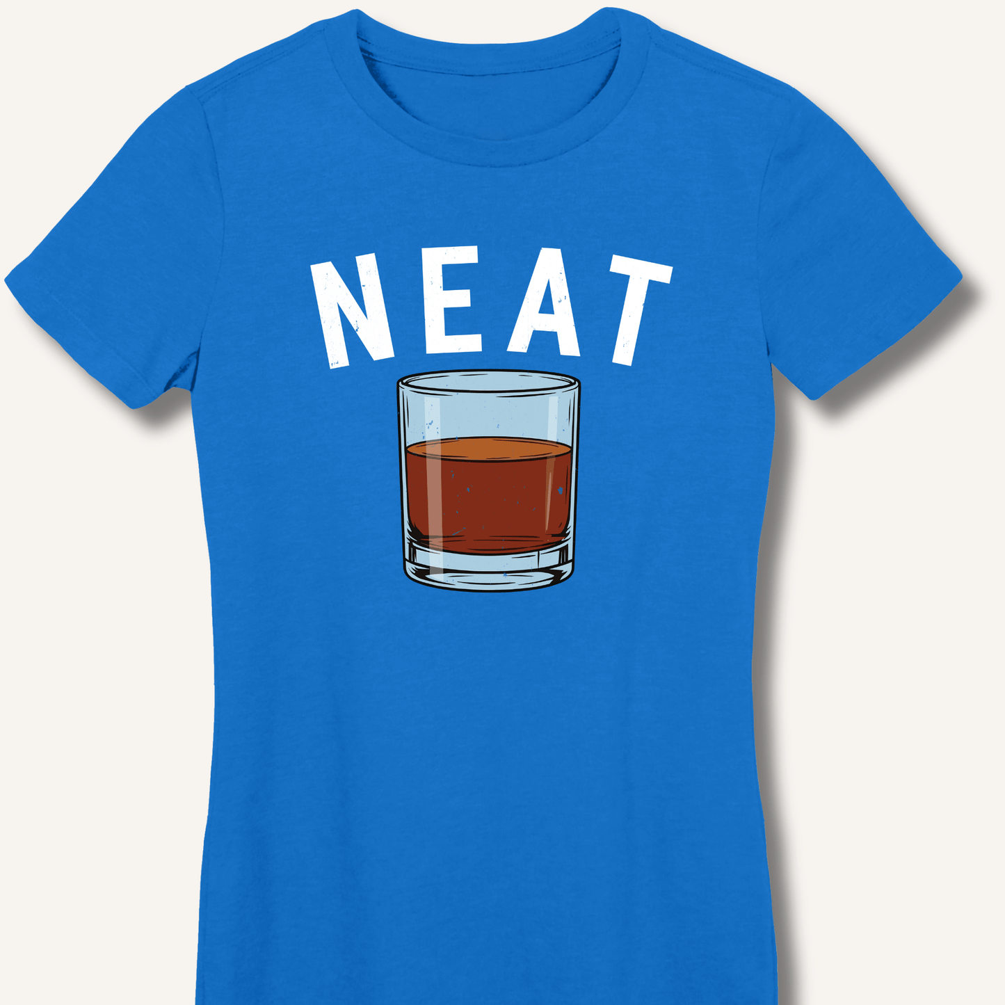 Neat WhiskeyL Fitted T-Shirt - Sip & Shirt